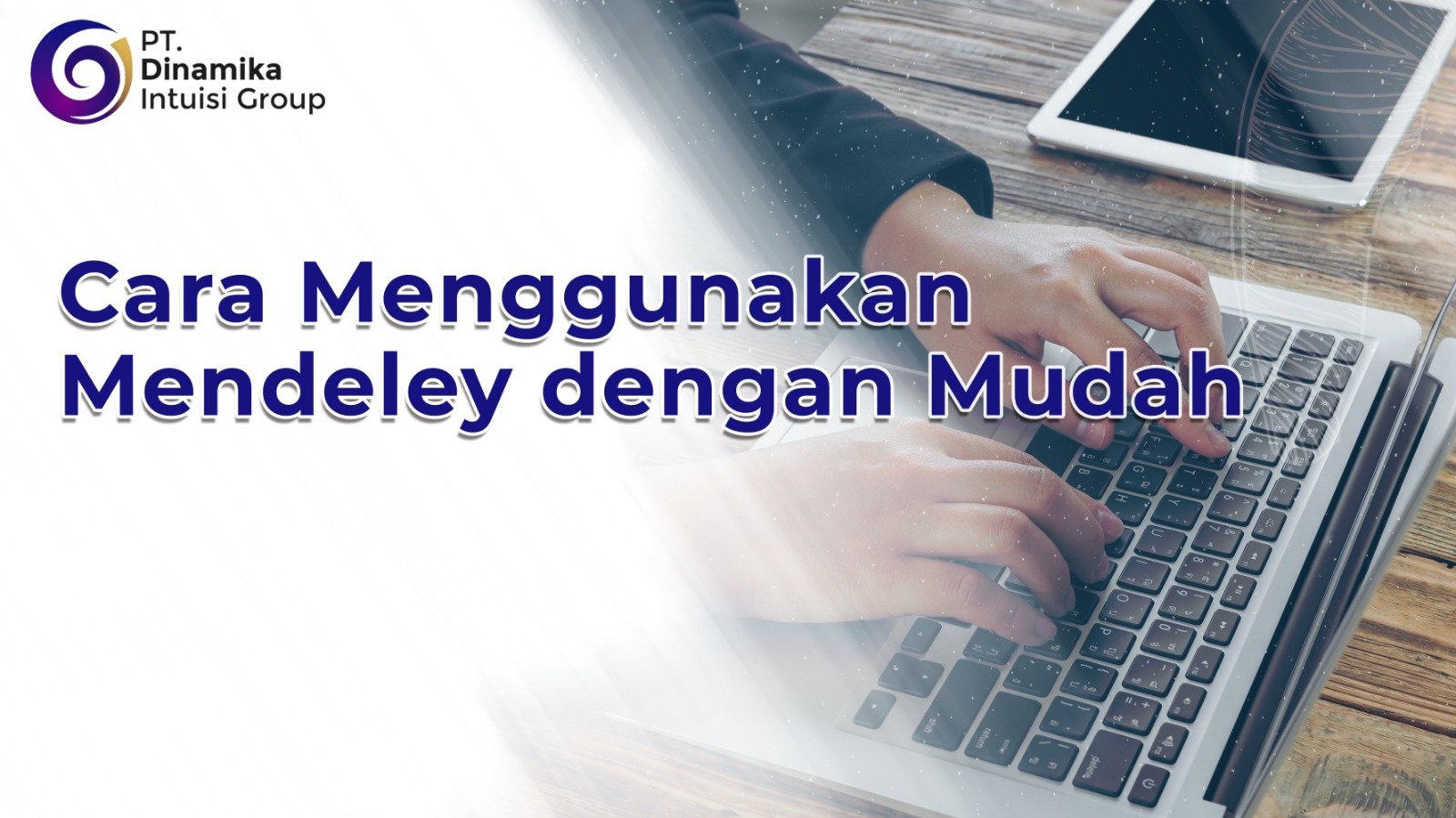 Cara Menggunakan Mendeley dengan Mudah